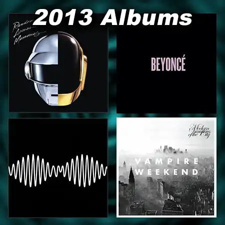 2013 record album covers for Random Access Memories, Beyoncé, AM, and Modern Vampires of the City