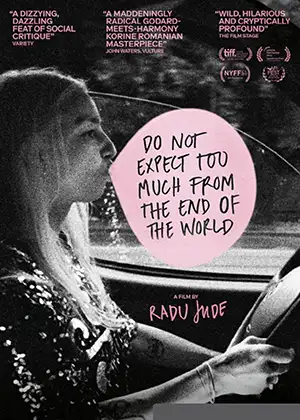 Poster for the movie Do Not Expect Too Much from the End of the World