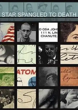 Poster for the movie Star Spangled to Death