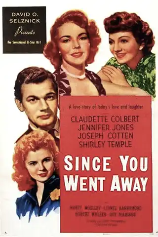 Poster for the 1944 movie "Since You Went Away"