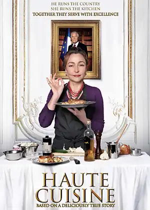 Poster for the movie Haute Cuisine