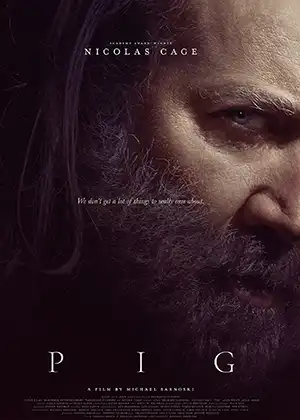 Poster for the movie Pig