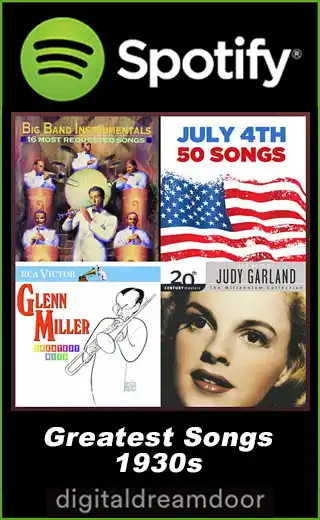 DigitalDreamDoor Songs of the 1930s playlist on Spotify